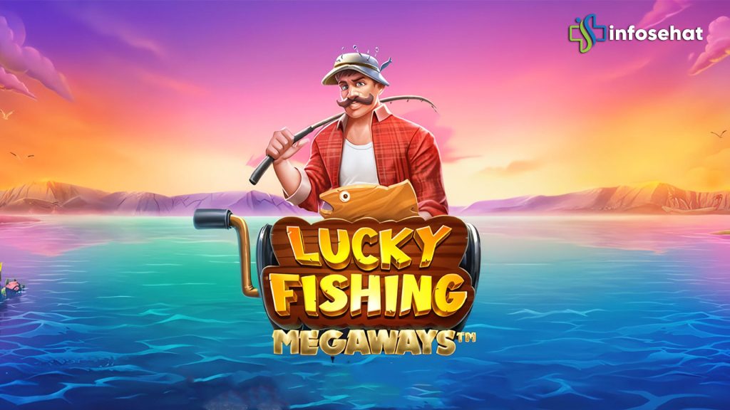 Lucky Fishing Megaways: Panduan Lengkap Raih Jackpot