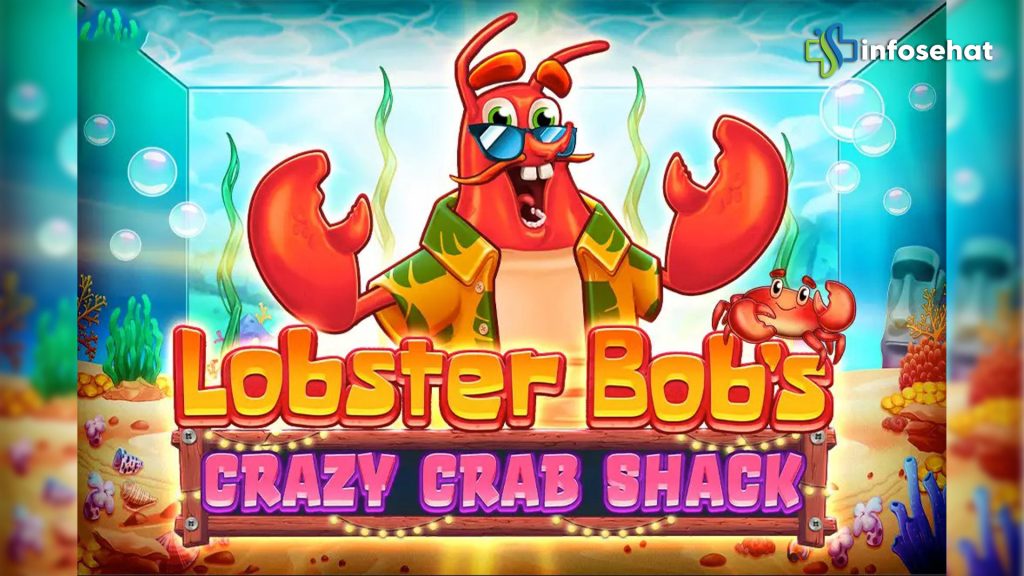 Lobster Bob’s Crazy Crab Shack: Slot Seru, Kemenangan Nyata