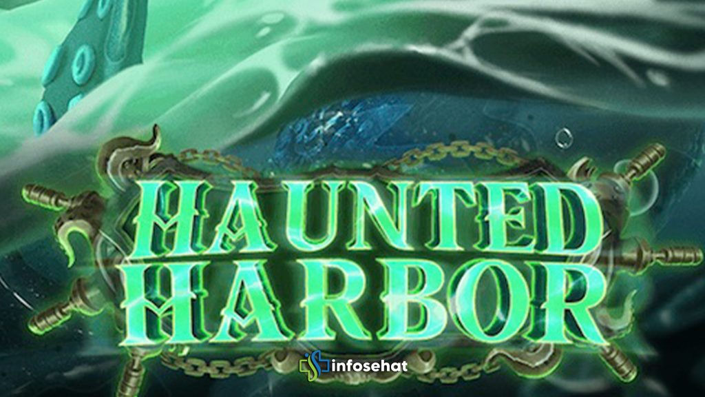 Haunted Harbor: Strategi Menang di Slot Berhantu dari Habanero