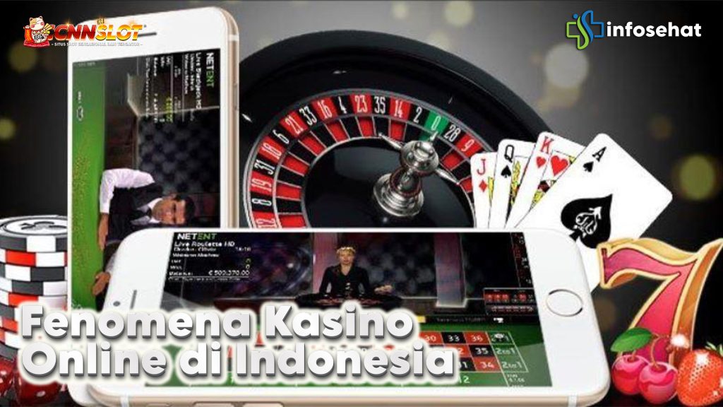 Fenomena Kasino Online di Indonesia: Kenapa Semakin Digemari?