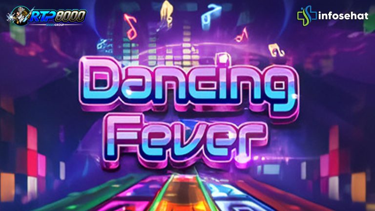 Dancing Fever: Slot Arcade Modern dengan RTP Tinggi